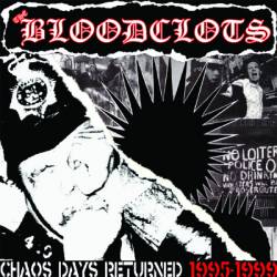 The Bloodclots : Chaos Days Returned 1995-1999